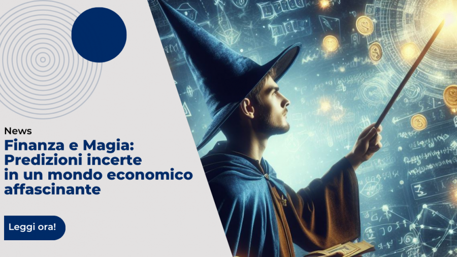 Finanza e magia: predizioni incerte in un mondo economico affascinante