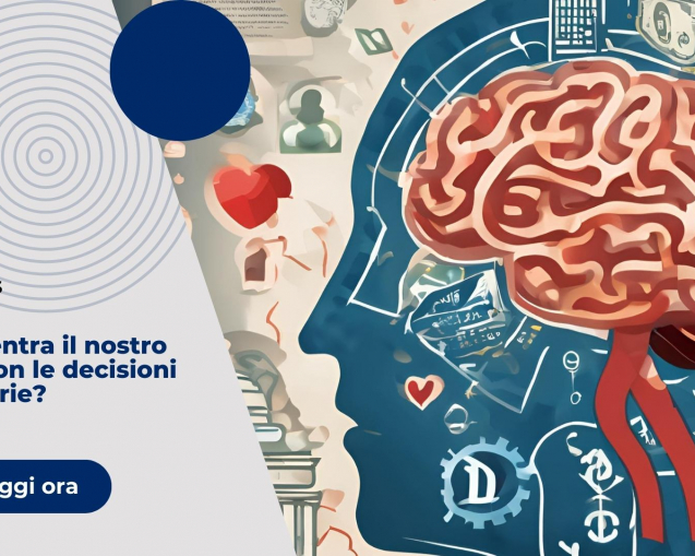 Cosa c'entra il nostro corpo con le decisioni finanziarie?